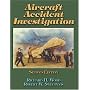 Aircraft Accident Investigation - 2nd Edition
