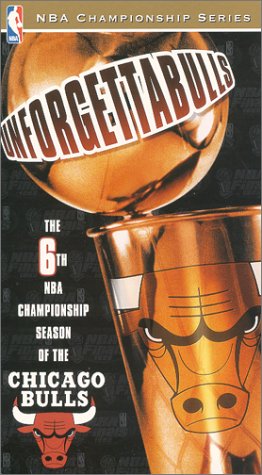 Unforgettabulls: The 6th NBA Championship Season of the Chicago Bulls [VHS]