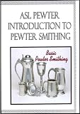 Basic Pewter Smithing