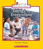 Books : Energy Is Everywhere (Rookie Read-About Science)