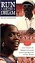 Run for the Dream - The Gail Devers Story [VHS]