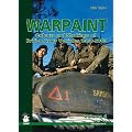 Warpaint: Volume 4: Colours and Markings of British Army Vehicles 1903-2003 (Green)