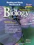 Biology: Reading And Study Workbook a