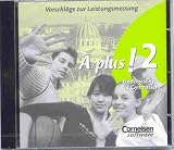 Produkt-Bild: &Agrave; plus! Band 2 Vorschl&auml;ge zur Leistungsmessung Klassenarbeiten cornelsen a plus 2 CD