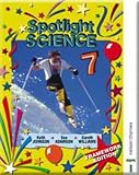 Spotlight Science 7 - Framework Edition: Pupil Book 7 (Spotlight Science)