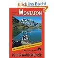 Montafon: Schruns - Gargellen - Gaschurn - Silvretta. 50 Touren: Schruns - Gargellen - Gaschurn - Silvretta. 50 ausgew�hlte Wanderungen und Bergtouren