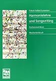 Harmonielehre und Songwriting: Professional Music Musikarbeitsbuch. Geschichte des populären Songs, Songwritingtechniken, Notationsgrundlagen, Rhythmik, ... Songformen, Business Tips, Songwriterkatalog