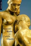 Auguste Rodin and Camille Claudel (Pegasus Library)