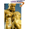 Auguste Rodin and Camille Claudel (Pegasus Library)