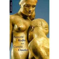 Auguste Rodin and Camille Claudel (Pegasus Series)