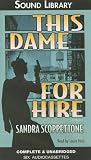 This Dame for Hire: A Novel