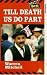 VHS : Till Death Us Do Part [1969]