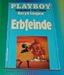 Erbfeinde.