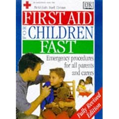 First Aid for Children Fast (British Red Cross)
