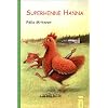 Superhenne Hanna