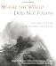 Where the World Does Not Follow: Buddhist China in Picture and Poem