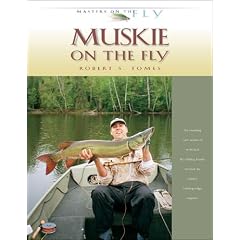 Muskie on the Fly (Masters on the Fly series): Robert S. Tomes