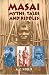 Masai Myths, Tales and Riddles (Masai, Selections)