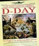 D-Day: A Day That Changed America: They Fought to Free Europe from Hitler's Tyranny