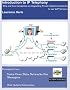 Introduction to IP Telephony: Why and How Companies are Upgrading Private Telephone Systems to use VoIP Services Introduction to IP Telephony: Why and How Companies are Upgrading Private Telephone Systems to use VoIP Services