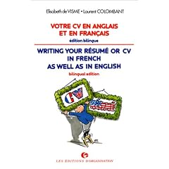 Votre CV en anglais et en fran�ais