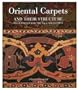 Oriental Carpets and Their Structure: Highlights from the V&A Collection