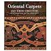 Oriental Carpets and Their Structure: Highlights from the V&A Collection