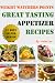 Books : Weight Watchers Points Great Tasting Appetizer Recipes (Ultimate Weight Watchers Points Recipes Series)