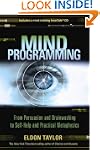 Mind Programming: From Persuasion and...