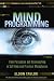 Mind Programming: From Persuasion and Brainwashing, to Self-Help and Practical Metaphysics 519Fbf4PxxL. SL75 Asking the Right Questions to Feed Your Potential