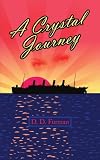 A Crystal Journey