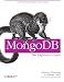 MongoDB: The Definitive Guide