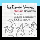 eMusic Sessions: Live At Urban Outfitters - SXSW 2007