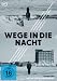 Wege in die Nacht [Edizione: Germania]
