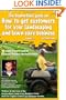 The GopherHaul guide on how to get customers for your landscaping and lawn care business - Volume 3.: Anyone can start a landscaping or lawn care ... customers. This book will show you how.