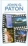 John G. Paton: Missionary to the New Hebrides