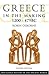 Greece in the Making 1200-479 BC