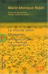 Le monde selon Monsanto : De la dioxi...