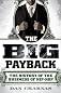 The Big Payback: The History of the Business of Hip-Hop