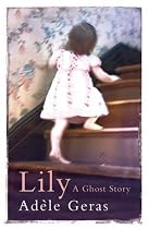 Lily (Quick Reads)