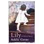 Lily (Quick Reads)