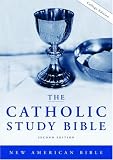 The Catholic Study Bible: New American Bible Second Edition