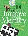 101 Ways to Improve Your Memory Games - Tricks - Strategies 101 Ways to Improve Your Memory Games - Tricks - Strategies