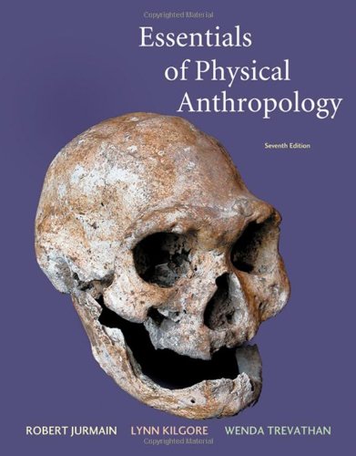 Textbook - Essentials of Physical Anthropology