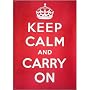 Keep Calm and Carry On Poster (unframed)