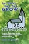 Get Ready... Get Set... GROW!