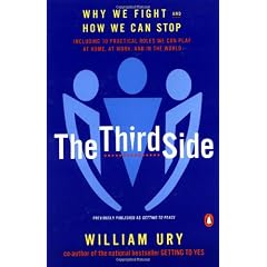 The Third Side: Why We Fight and How We Can Stop