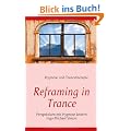 Reframing in Trance: Perspektiven mit Hypnose �ndern
