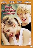 Papa Ho Trovato Un Amico