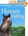 Horses Talking: How to share healing messages with the horses in your life